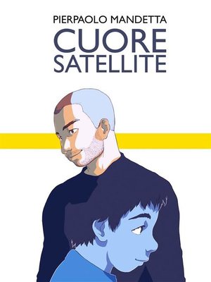 cover image of Cuore Satellite